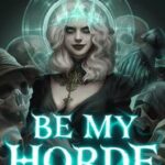 Be My Horde