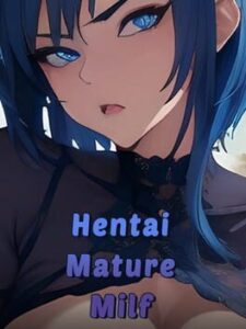 Hentai Mature Milf