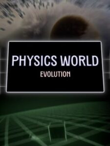Physics World: Evolution