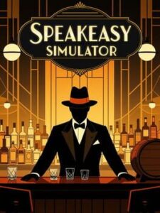 Speakeasy Simulator