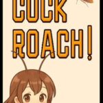 Cockroach!