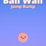 Ball Wall Jump Bump