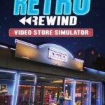 Retro Rewind: Video Store Simulator