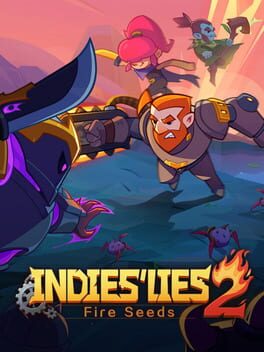 Indies’ Lies 2: Fire Seed