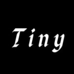 Tiny