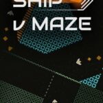 Ship v Maze