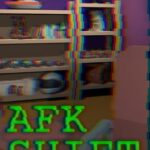 AFK Shift