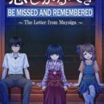 Be Missed and Remembered: The Letter from Mayoiga