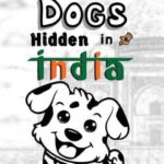 101 Dogs Hidden in India
