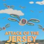 Attack of the Jersey Drones