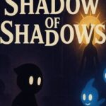The Shadow of Shadows