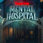 Escape from Mental Hospital
