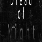 Dread of Night