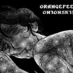Orangepeel, Onionskin