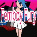 Femboy Fury