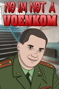 No, I’m not a Voenkom