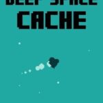 Deep Space Cache