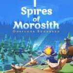 Spires of Morosith: Gossamer Sundered