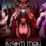 Imaginary Friend Institution
