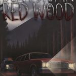 Don't Stop in Red Wood