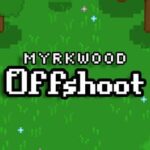 Myrkwood: Offshoot