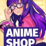 Anime Shop Simulator