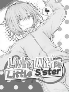 Living with My Little Sister