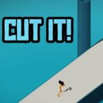 Cut It!