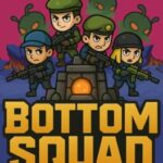 Bottom Squad