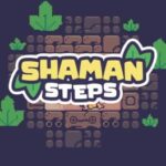 Shaman Steps