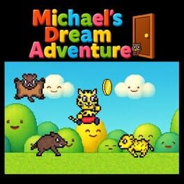 Michael’s Dream Adventure