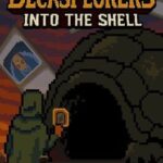 Decksplorers: Into the Shell