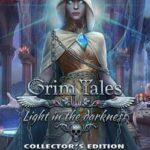 Grim Tales: Light in the Darkness - Collector's Edition