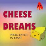 Cheese Dreams