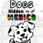 101 Dogs Hidden in Mexico