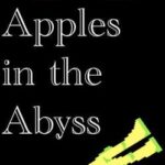 Apples in the Abyss