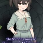 The Spiriting Away of Saooni Village