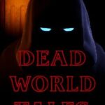 Dead World Tales