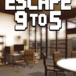Escape 9 to 5
