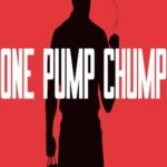 One Pump Chump