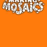 A Game About Making Mosaics