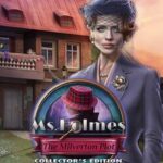 Ms. Holmes: The Milverton Plot - Collector's Edition