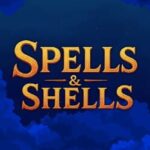 Spells & Shells