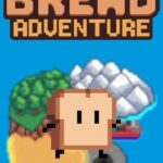 Bread Adventure