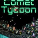 Comet Tycoon