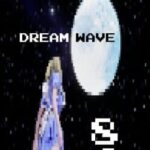 Dream Wave'84