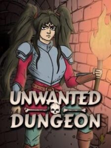 Unwanted Dungeon
