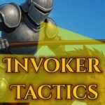 Invoker Tactics