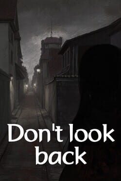 Don’t Look Back
