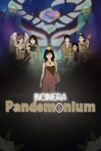 Incinera: Pandemonium